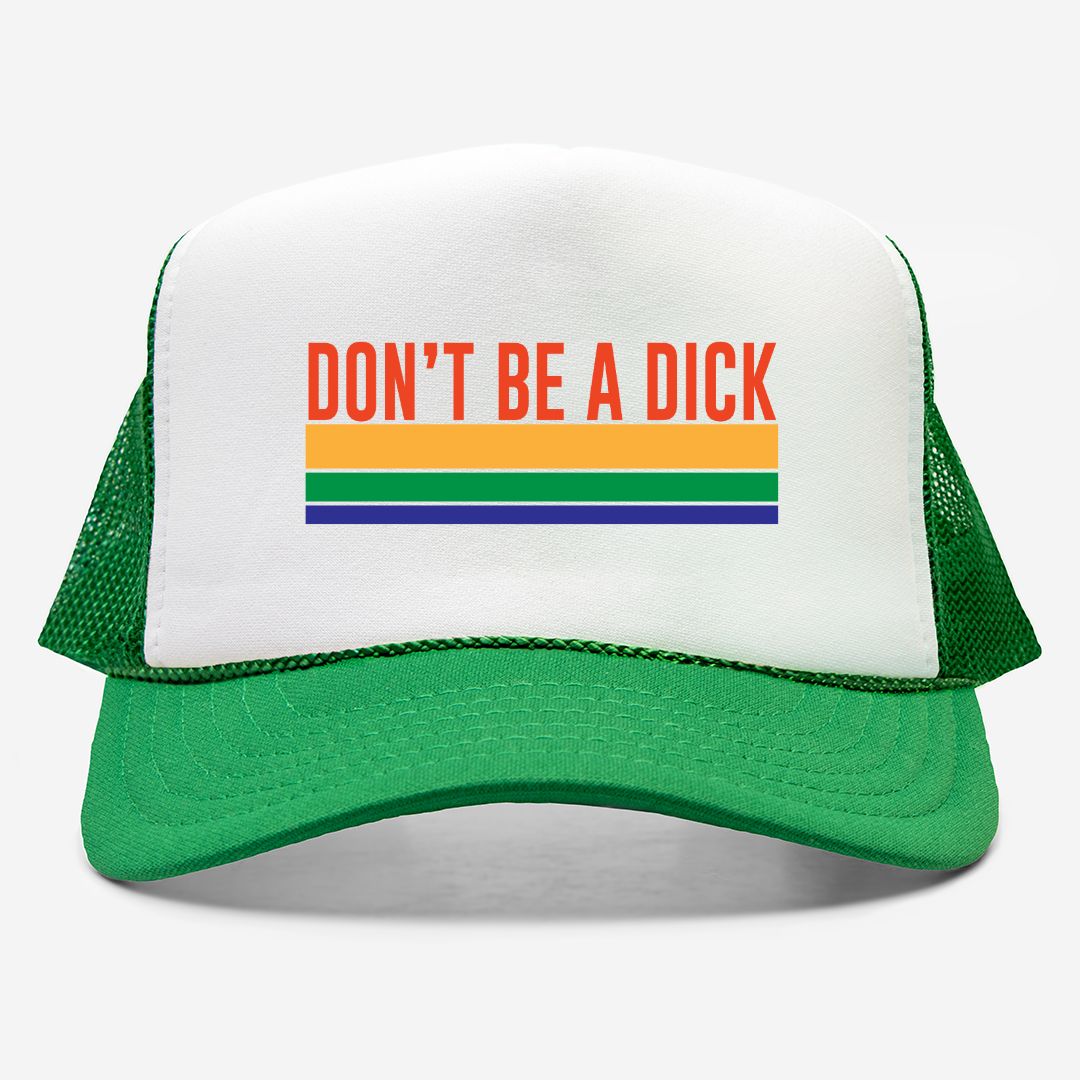 Don't Be A Dick - retro trucker hat