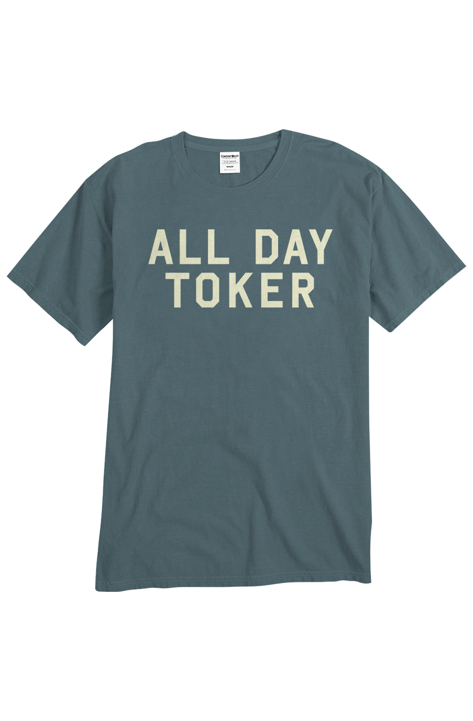 All Day Toker - unisex tee