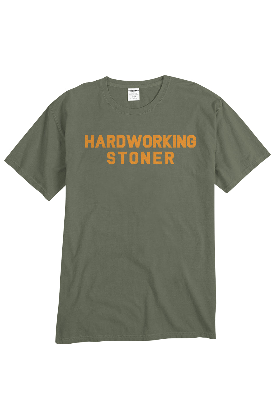 Hardworking Stoner - unisex tee
