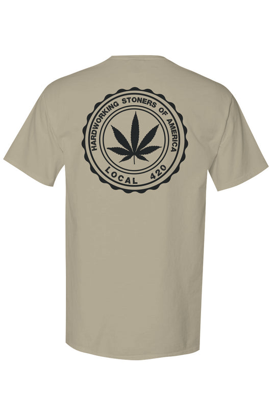 Hardworking Stoners of America Local 420 - unisex tee