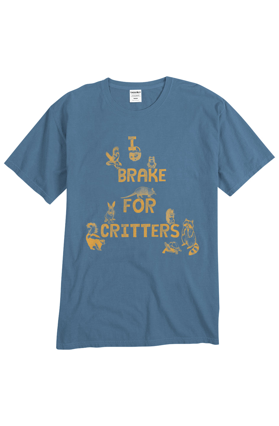 I Brake For Critters - unisex tee
