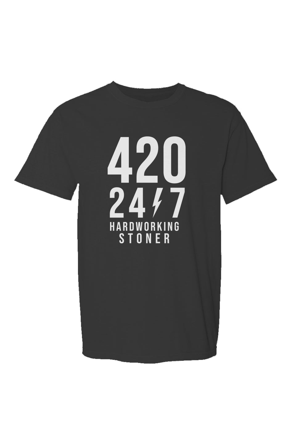 420/24/7 Hardworking Stoner - Made in USA Short Sleeve Crew T-Shirt