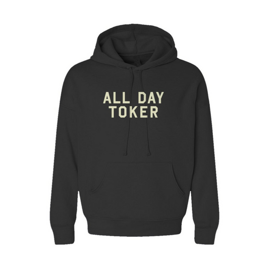 All Day Toker - sponge fleece hoodie
