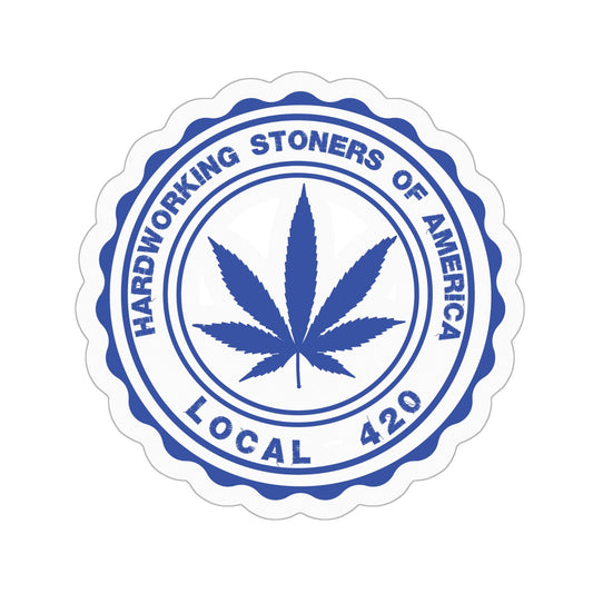 Hardworking Stoners of America - vinyl sticker