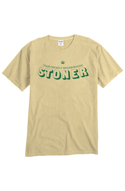 Your Friendly Neighborhood Stoner - unisex tee