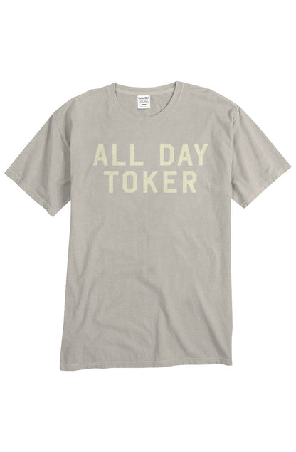 All Day Toker - unisex tee