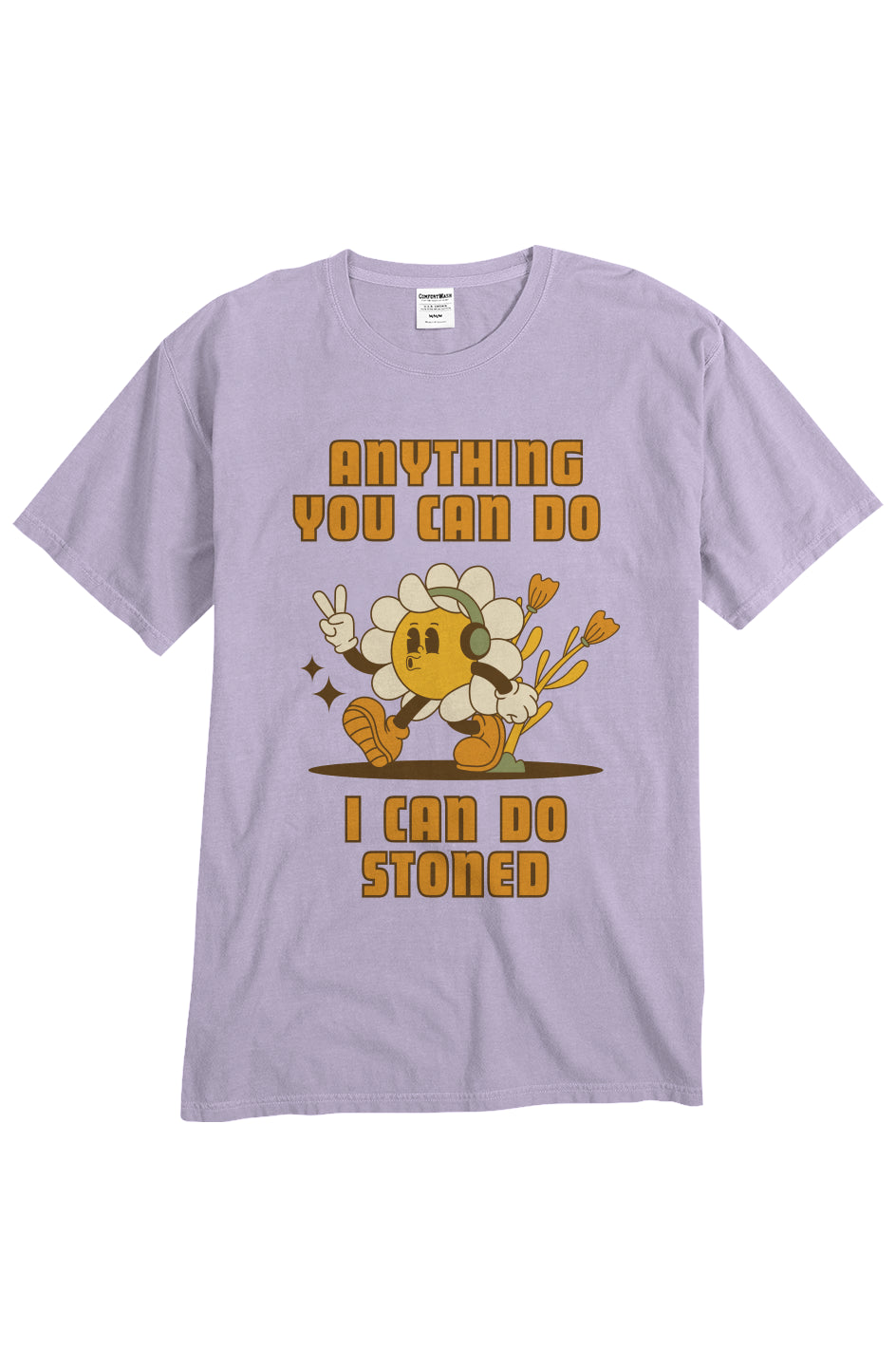 Anything You Can Do I Can Do Stoned - unisex tee