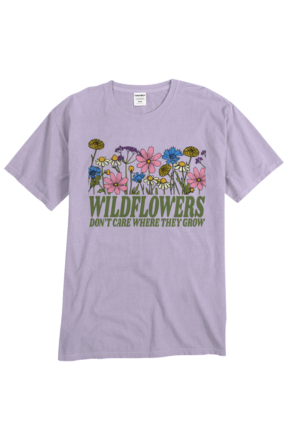 Wildflowers Don't Care Where They Grow - unisex tee