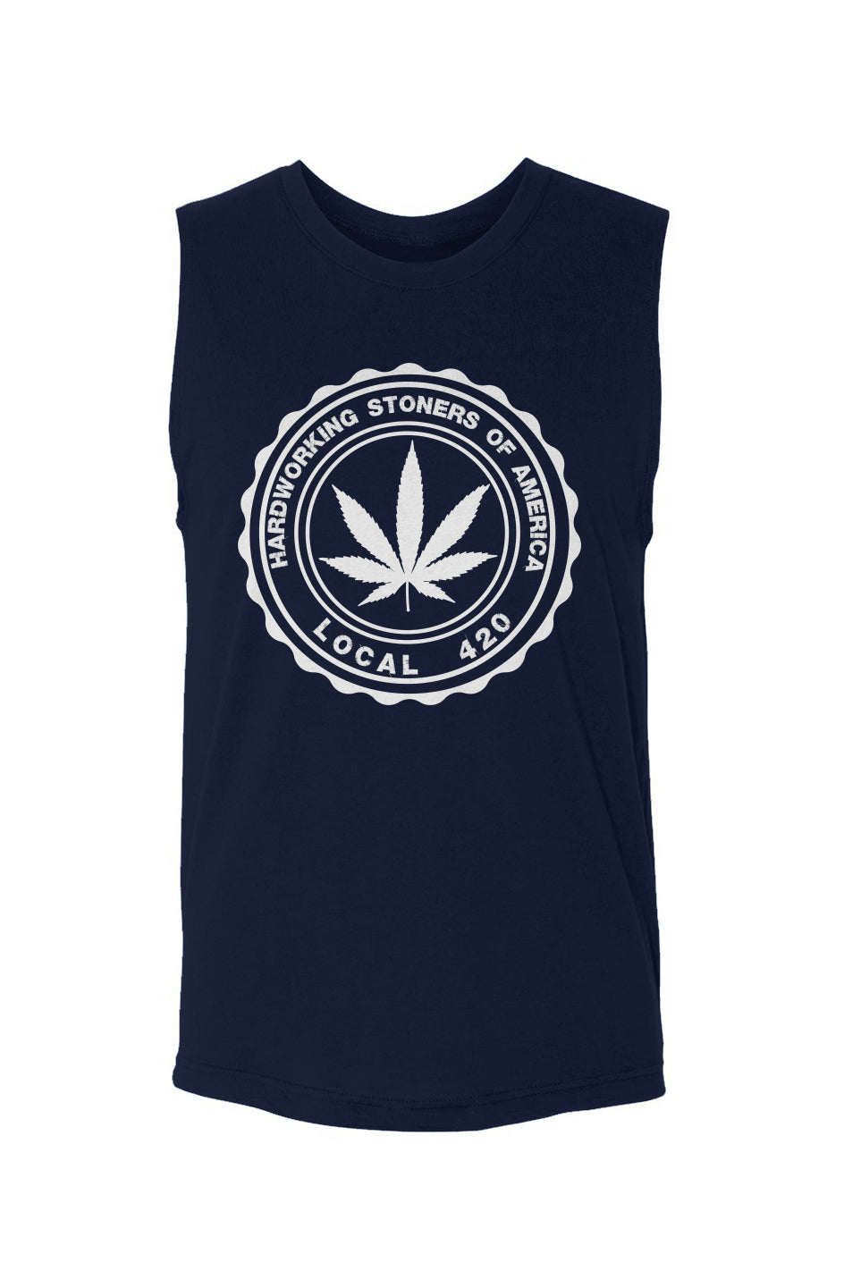 Hardworking Stoners of America Local 420 logo - unisex muscle tank