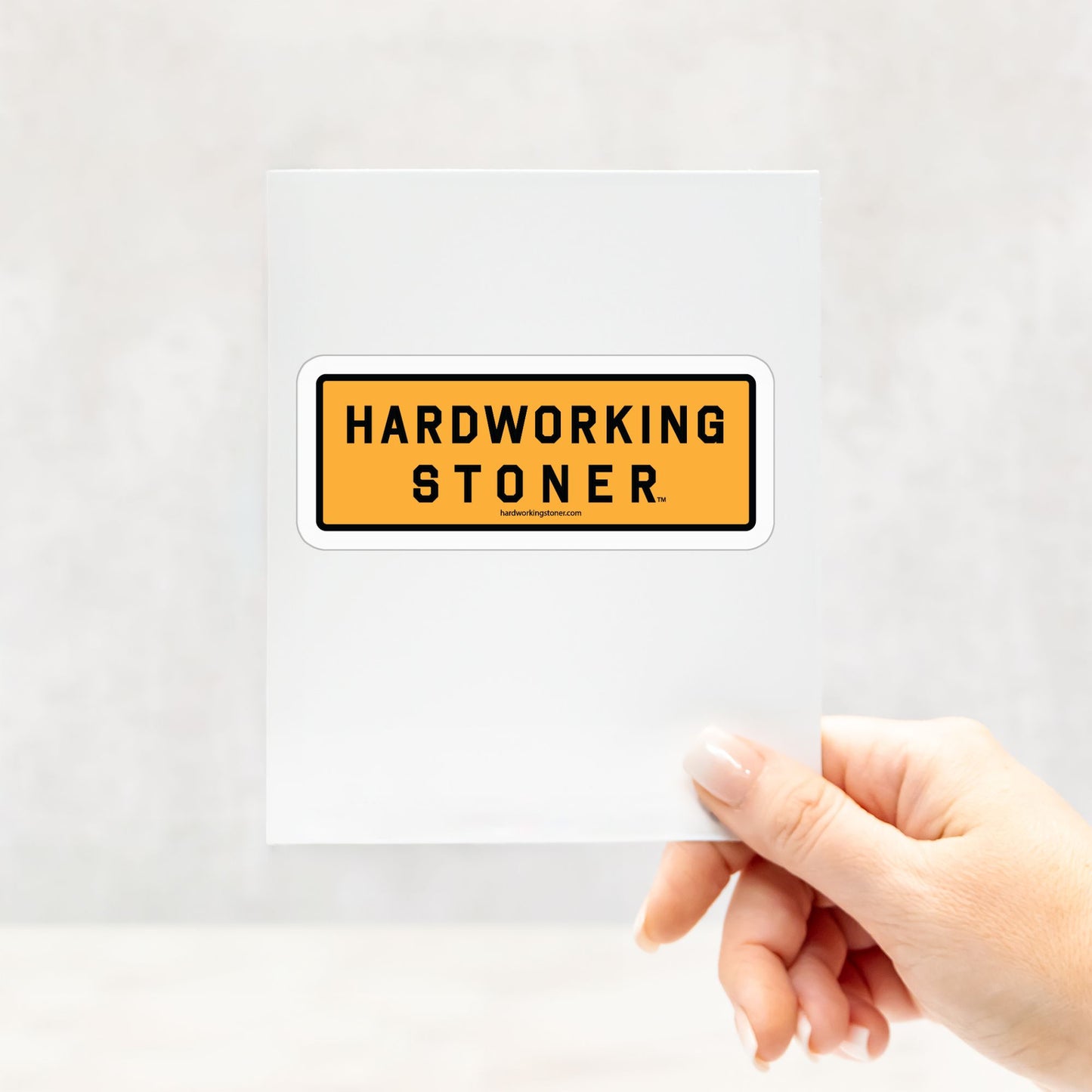 Hardworking Stoner - vinyl sticker