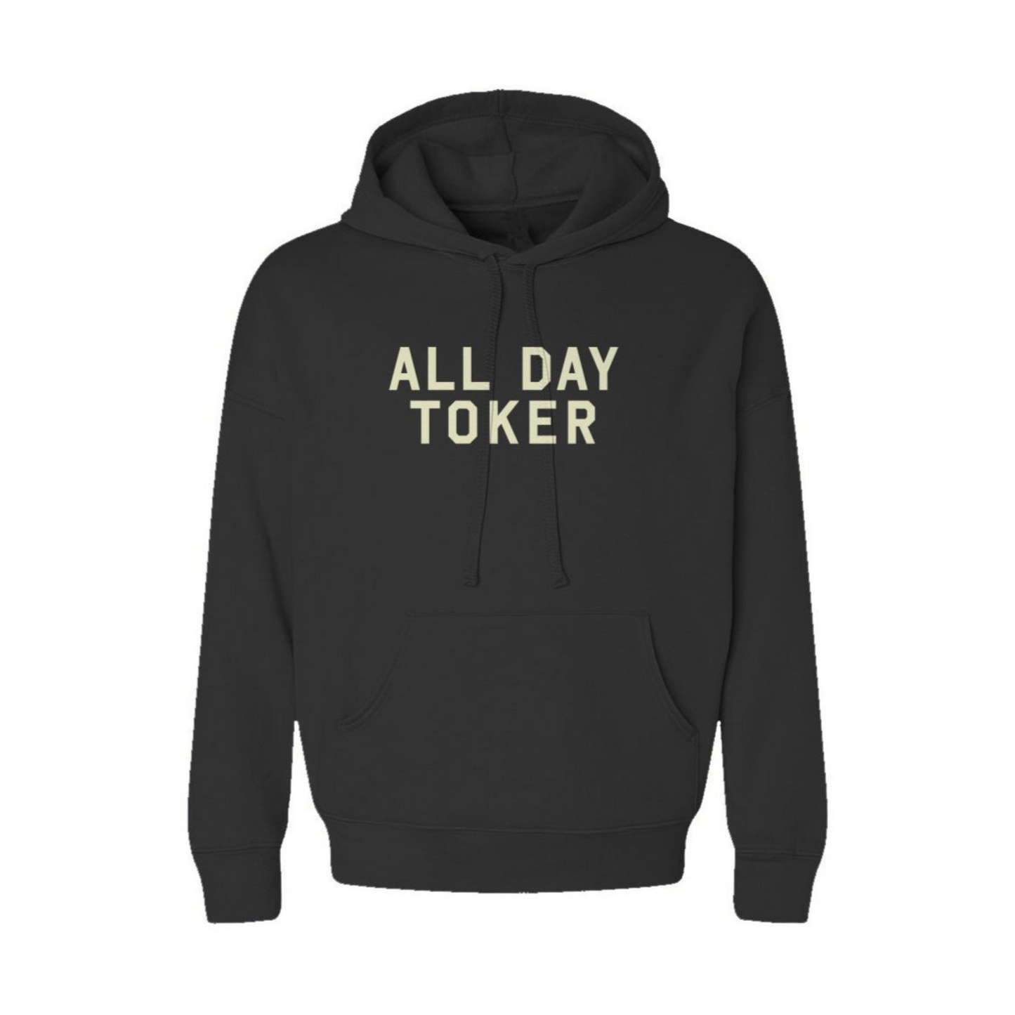 All Day Toker - sponge fleece hoodie