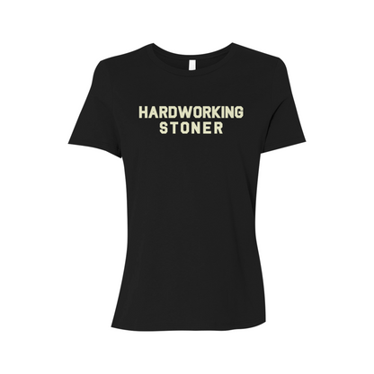 Hardworking Stoner - Women’s Relaxed Jersey Tee