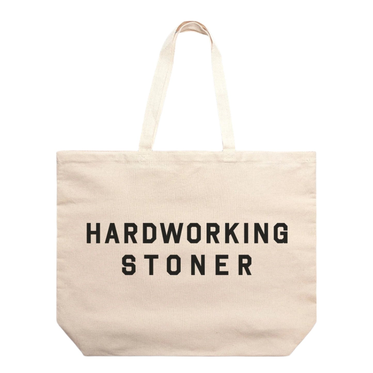 Hardworking Stoner - oversized tote