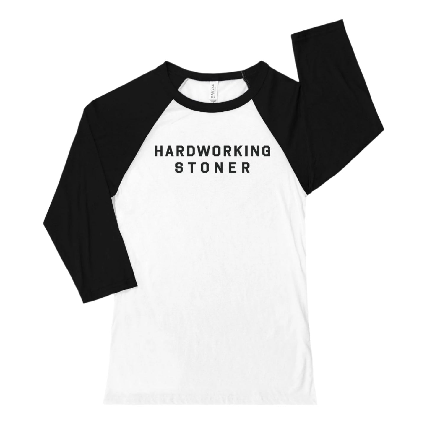 Hardworking Stoner - baseball tee