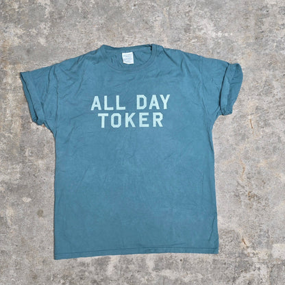 All Day Toker - unisex tee