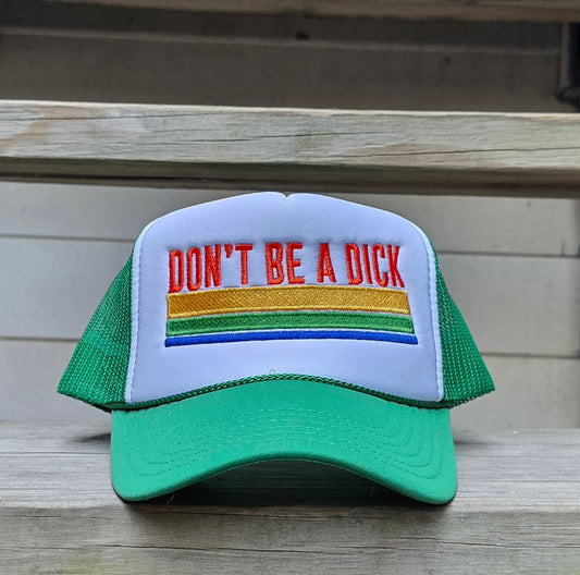 Don't Be A Dick - retro trucker hat