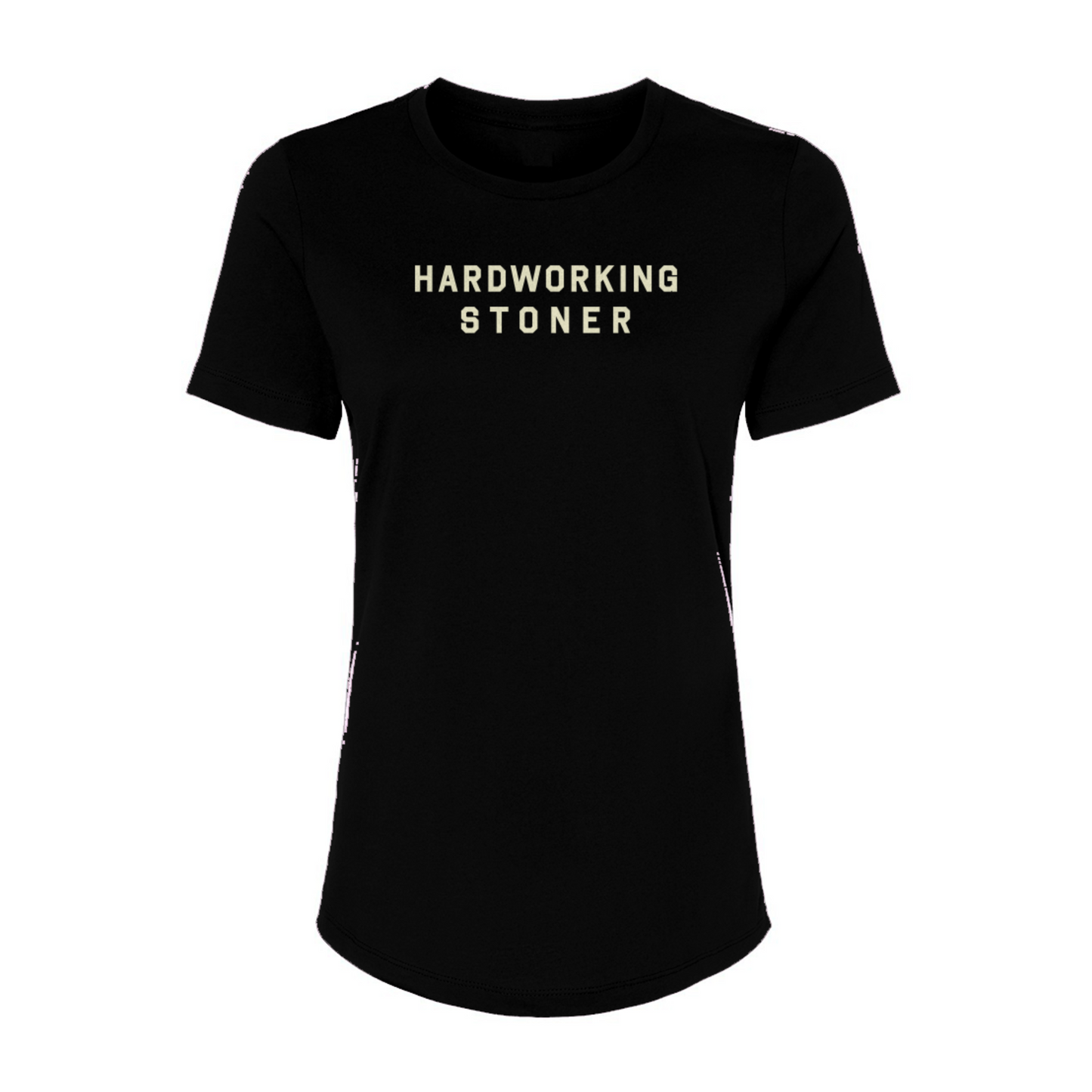 Hardworking Stoner - womens relaxed tee